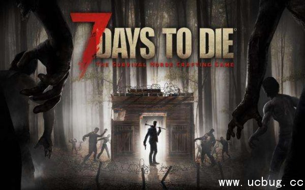 《七日杀》A15.2更新日志一览 《七日杀》A15.2更新日志一览